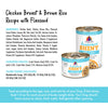 Weruva Awesome Shiny Chicken Breast & Brown Rice Recipe with Flaxseed In Broth Dog Food